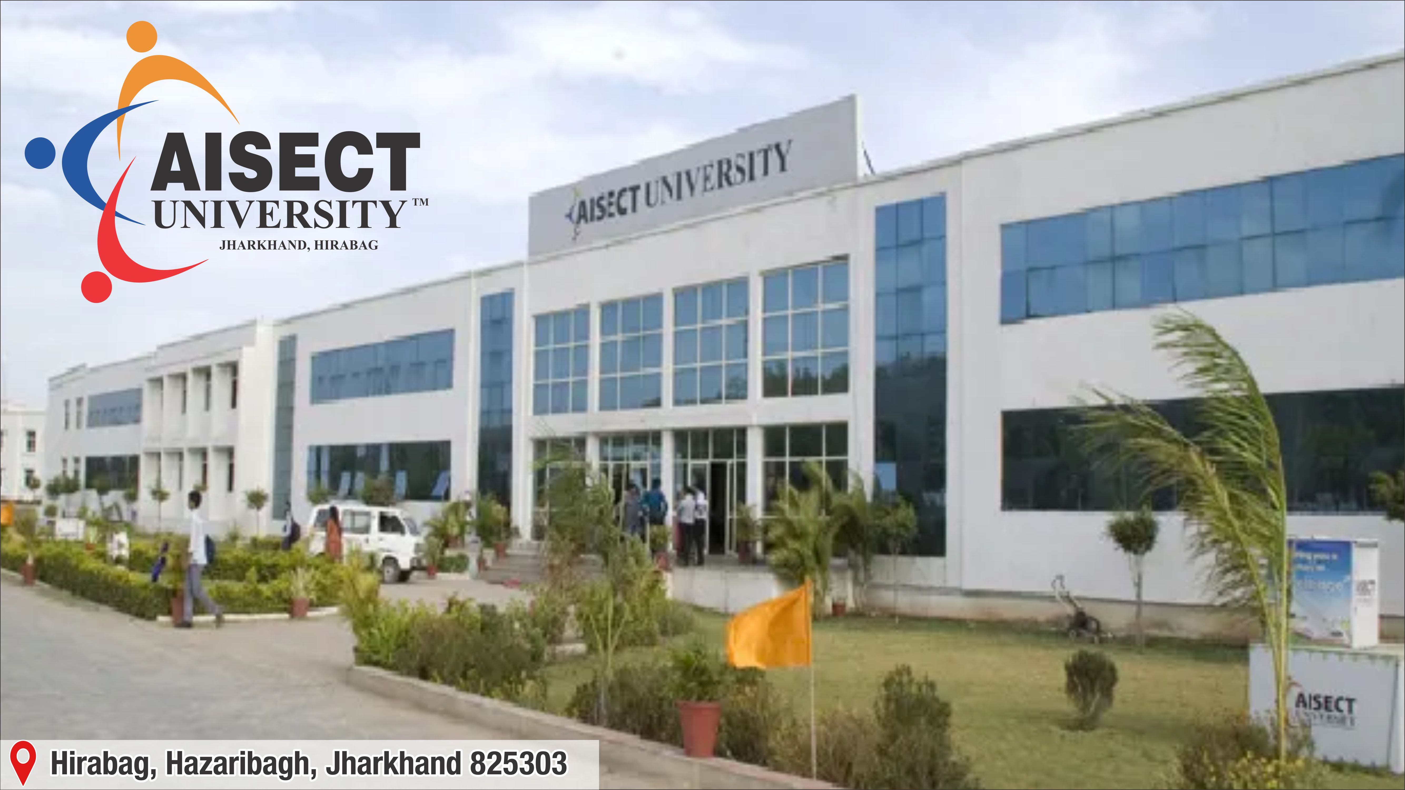 out side view of AISECT Jharkhand University  